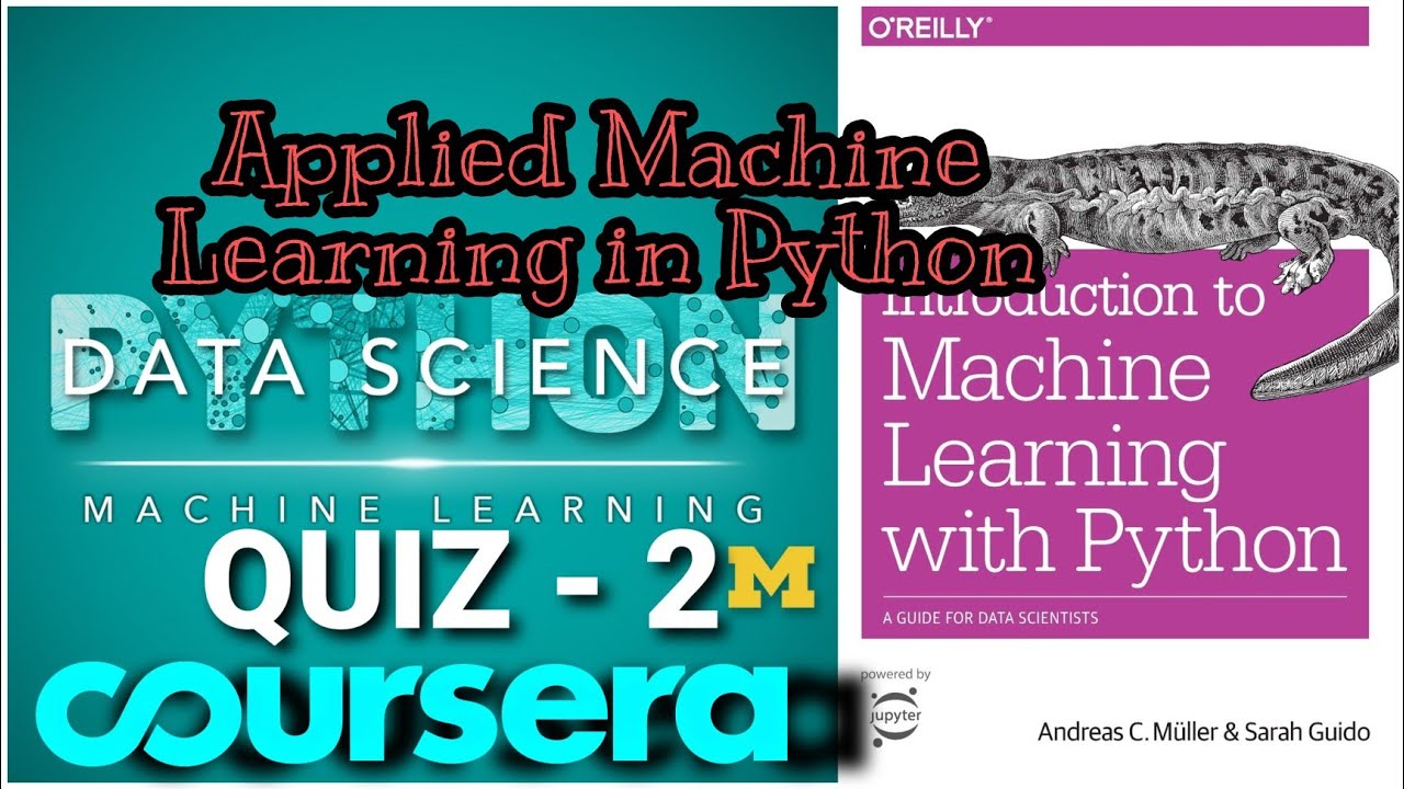 Applied Machine Learning in Python | Quiz 2 | Answer | Coursera | Michigan University