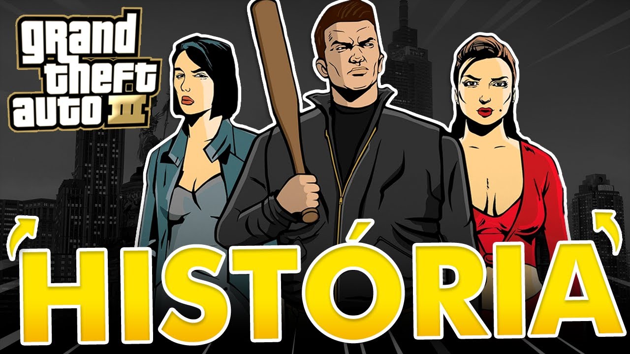 A INCRÍVEL HISTÓRIA de GTA 3 - (Narrada)