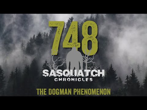 SC EP:748 The Dogman Phenomenon