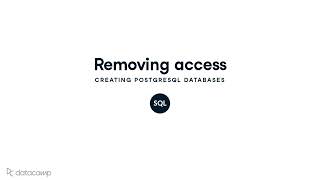 Removing access | PostgreSQL