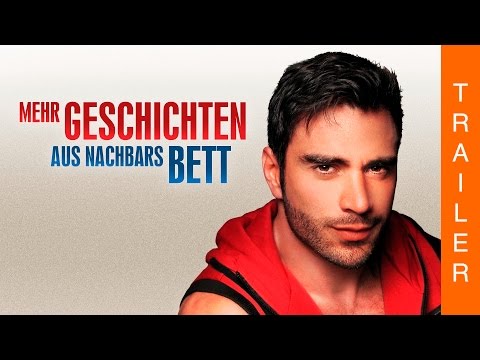Trailer-Vorschau: Mehr Geschichten aus Nachbars Bett