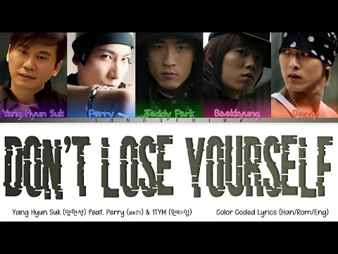 Yang Hyun Suk (양현석) ft. Perry & 1TYM - 널 버리지마 (YG Baby) (Color Coded Lyrics Han/Rom/Eng)