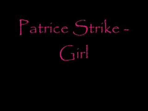 Patrice Strike - Girl