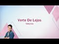 Violetta Verte De Lejos Lyrics