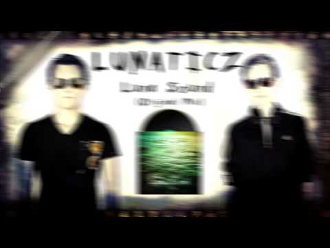 Lunaticz - Luna Sound (ft. Sewy) (Official)