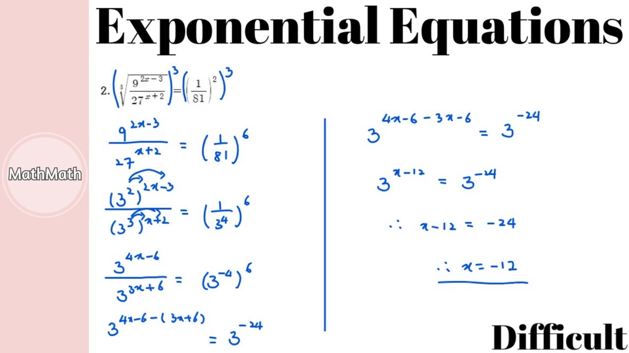 Exponents - HOW TO: Exponential Equations (Difficult Level)
