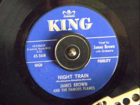 JAMES BROWN -  NIGHT TRAIN