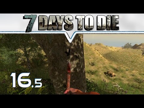 7 DAYS TO DIE Alpha 12.1 ★ #16 Baum gegen Bär ★ Let's Play Deutsch German Gameplay
