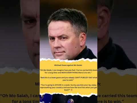 Michael Owen On Salah