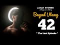 BAYAD UTANG | Ep.42 | THE LAST EPISODE | Big Boss Lakan Stories | Pinoy BL Story #blseries #blstory