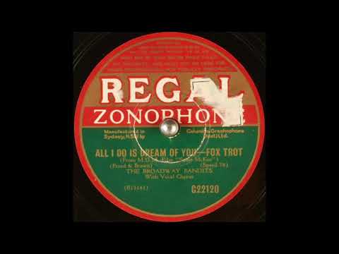 The Broadway Bandits - All I Do is Dream of You (1934)