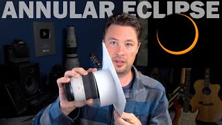 How To Photograph An Annular Eclipse