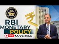 Live RBI Monetary Policy Announcement Governor Announces Interest Rate Decision RBI MPC