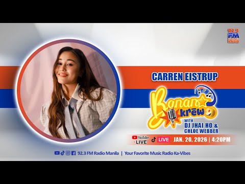 CARREN EISTRUP sa BANANA KREW | JANUARY 20, 2026