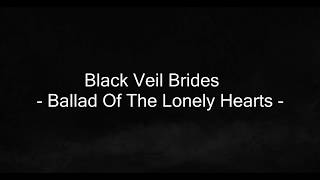 Ballad of the Lonely Hearts Music Video