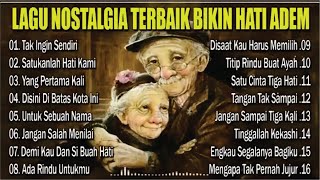 Download lagu Lagu Nostalgia Paling Adem – Tenangkan Hati & Buat Rindu mp3 Download lagu Lagu Nostalgia Paling Adem – Tenangkan Hati & Buat Rindu mp3