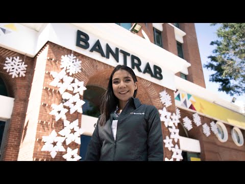 ¿Porqué Bantrab es uno de los mejores lugares para trabajar?