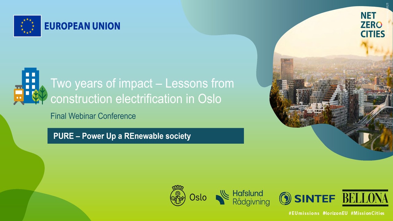 PURE: Two Years of Impact – What have we learned from the electrification of construction in Oslo?