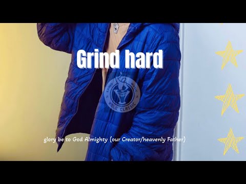 E.fixed- grind hard