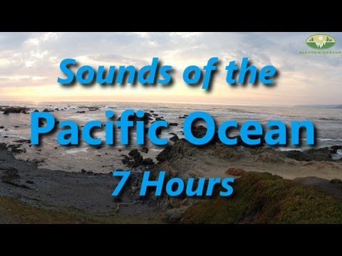Pacific Ocean Sound of Surf Waves - 7 Hours - Ambient Relaxation