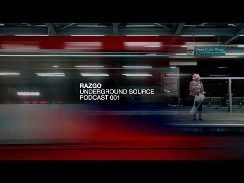 Underground Source Podcast 001: Razgo