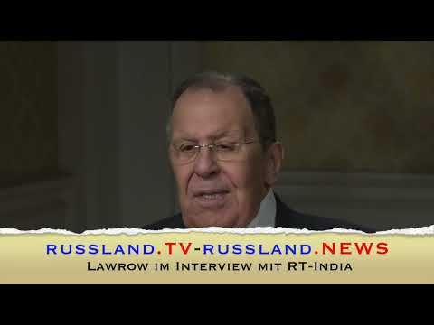 Lawrow im Interview mit RT India