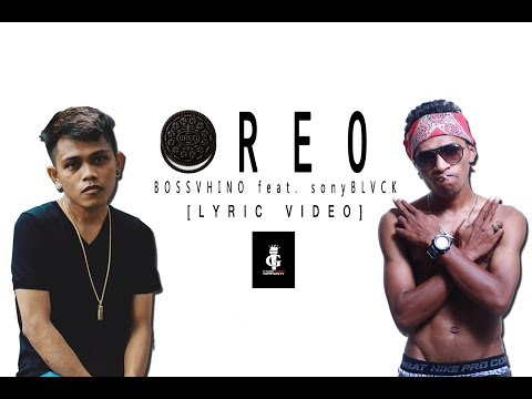 BOSSVHINO - OREO ft.  sonyBLVCK  [Lyric Video]