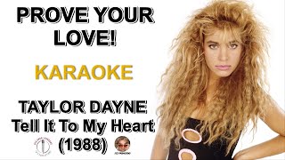 Prove your love - Taylor Dayne (karaoke) HD
