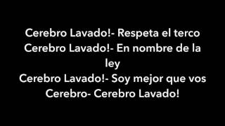 Cerebro Lavado/ The Casualties - Lyrics on screen!