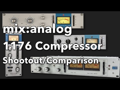 mix:analog | 1176 Compressor Shootout/Comparison