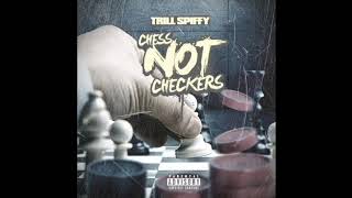 Trill Spiffy - Politics (Prod. The Beat Cartel)