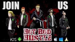 Видео 1 к игре Hot Rod Hustle