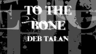 To The Bone / Deb Talan