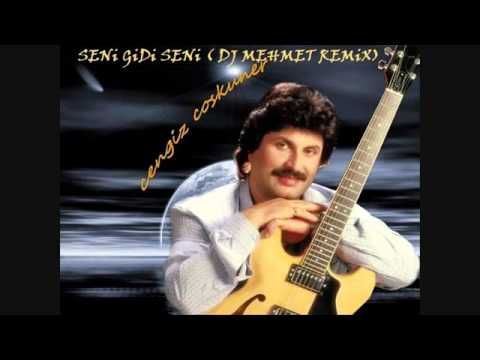 DJ MEHMET VS CENGIZ COSKUNER   SENI GIDI SENI REMiX) (tuvideo matiasmx com)