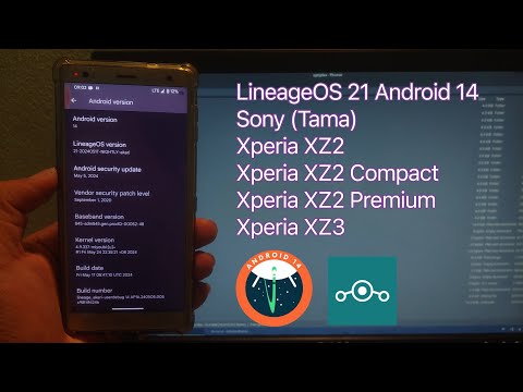 LineageOS 21 Custom ROM Android 14 for Sony Xperia XZ2/XZ2C/XZ2P/XZ3 | Installation
