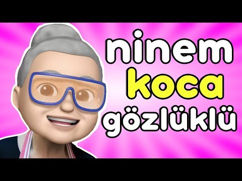 Ninem Koca Gözlüklü - Çocuklar için Eğlenceli Şarkılar
