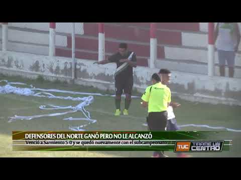 Liga Catamarqueña 15ª fecha: Defensores del Norte 5 - Sarmiento 0