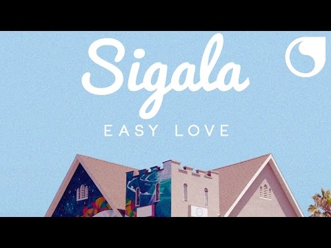 Sigala - Easy Love