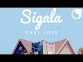 Sigala - Easy Love 