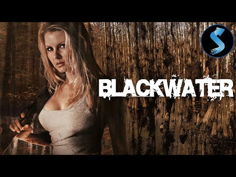 Blackwater | Full Action Movie | Georgia Chris | Amy Simon | McCayne Blomberg