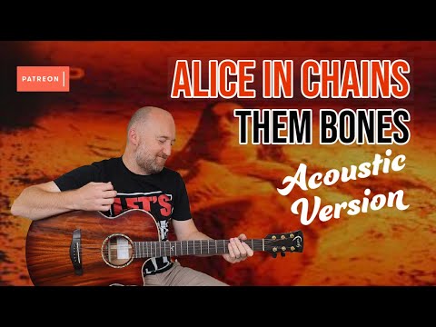 How to Play "Them Bones" by Alice In Chains | Acoustic Guitar Lesson