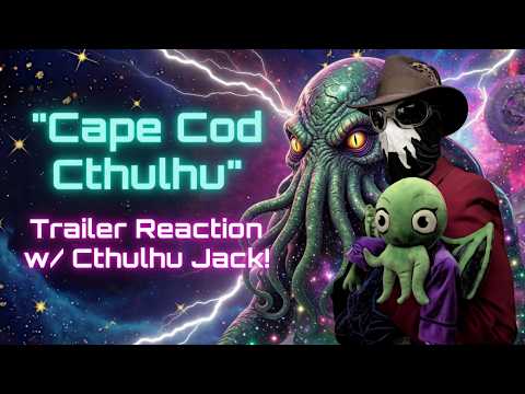 Трейлеры Cape Cod Cthulhu