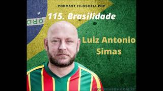#115 – Brasilidade, Luiz Antonio Simas