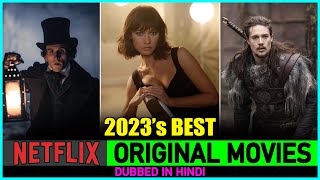 Top 10 Best Netflix Movies Of 2023 In Hindi