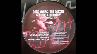 Darc Marc & Chris Liberator - Who Killed The Dog (Acid Techno 2005)