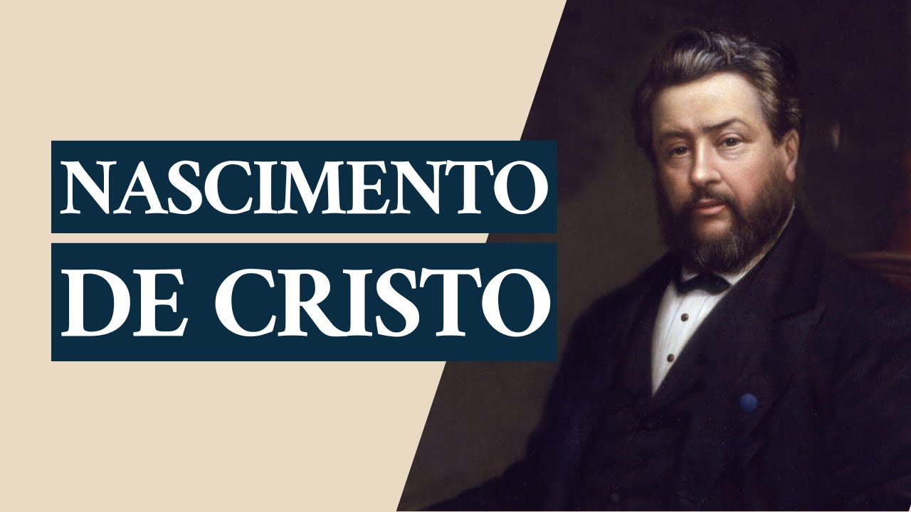 Sermão de Charles Spurgeon | O nascimento de Cristo (Isaías 7:14, 15)