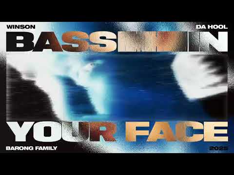 WINSON & Da Hool - Bass In Your Face