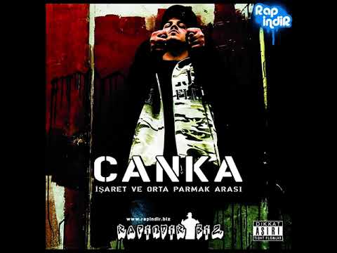 Canka feat Kurşun - Ciğerini Kasma (2006)