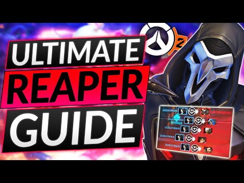 THE ULTIMATE REAPER GUIDE for INSTANT WINS - DIE DIE DIE! - DPS Tips - Overwatch 2 Guide