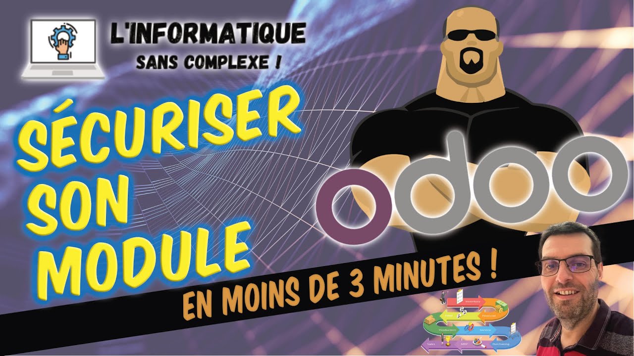 Sécuriser son module Odoo®